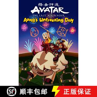 【3-4周达】Avatar: The Last Airbender Chibis Volume 1 -- Aang's Unfreezing Day [9781506726618]