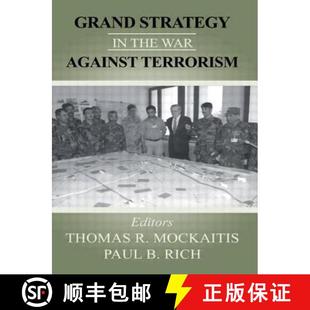 【3-4周达】Grand Strategy in the War Against Terrorism [9780714682686]