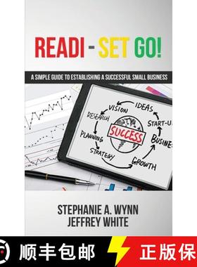 【3-4周达】Readi-Set Go! : A Simple Guide To Establishing A Successfull Small Business [9780578933337]