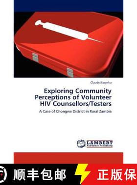 预订 Exploring Community Perceptions of Volunteer HIV Counsellors/Testers [9783844385793]