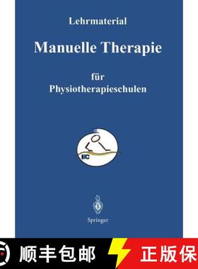 【3-4周达】Manuelle Therapie: Lehrmaterialien Für Den Unterricht an Physiotherapie - Schulen [9783642477690]