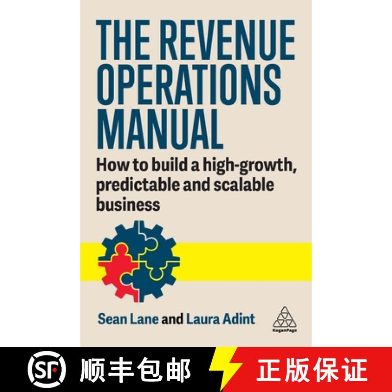 【3-4周达】The Revenue Operations Manual: An In-Depth Guide to Building Your Team, Your Partnerships,... [9781398616783]