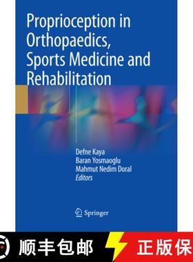 【3-4周达】Proprioception in Orthopaedics, Sports Medicine and Rehabilitation [9783030097769]