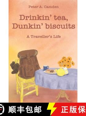 【3-4周达】Drinkin' Tea, Dunkin' Biscuits: A Traveller's Life [9780648814702]