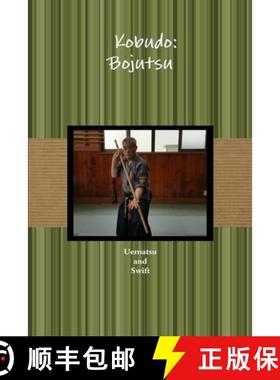 【3-4周达】古武道 棒術 Kobudo: Bojutsu [9781365892257]