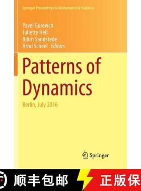 【3-4周达】Patterns of Dynamics : Berlin, July 2016 (Softcover reprint of the original 1st ed. 2017) [9783319877419]