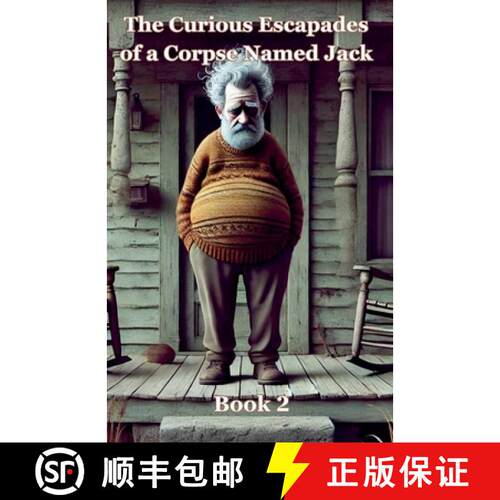 【3-4周达】The Curious Escapades of a Corpse Named Jack - Book 2 [9798232156503]