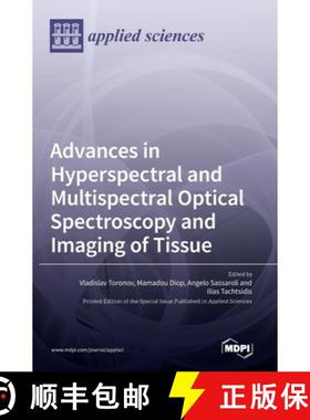 【3-4周达】Advances in Hyperspectral and Multispectral Optical Spectroscopy and Imaging of Tissue [9783036544779]