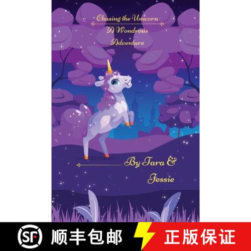 【3-4周达】Chasing the Unicorn A Wondrous Adventure [9781088220955]