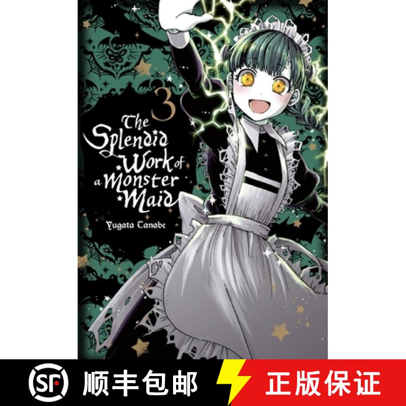 【3-4周达】The Splendid Work of a Monster Maid, Vol. 3 [9781975342111]