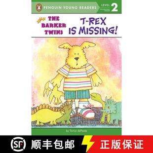 【3-4周达】T-Rex Is Missing!: A Barkers Book [9780448428703]