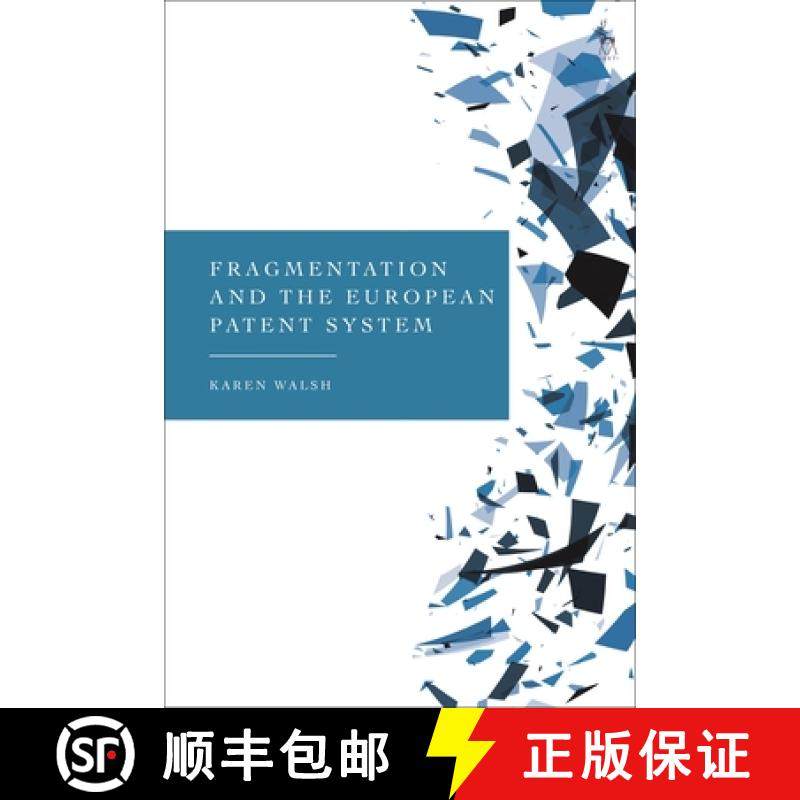 预订 Fragmentation and the European Patent System [9781509961436]