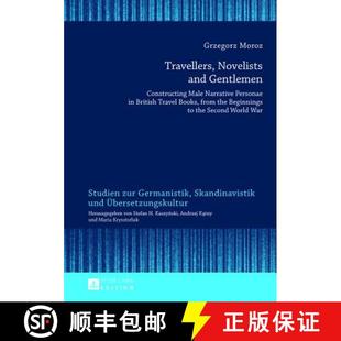 Novelists Constructing Travellers British 9783631638064 and 4周达 Narrative Male Gentlemen Tra... Personae