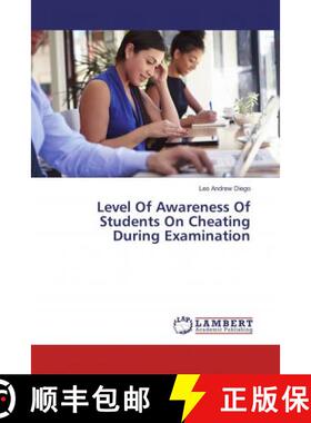 预订 Level Of Awareness Of Students On Cheating During Examination [9786137037393]