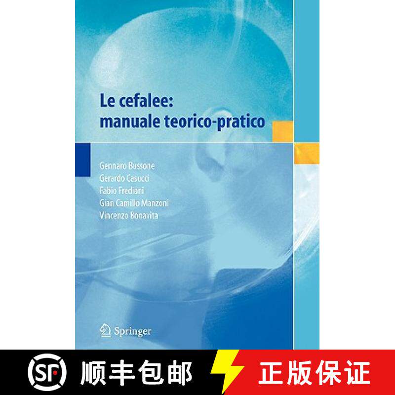 【3-4周达】Le cefalee: manuale teorico-pratico [9788847007536]