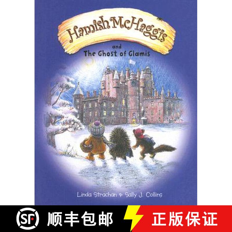 【2-3周达】Hamish McHaggis: And the Ghost of Glamis [9780954670191]