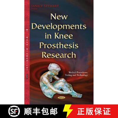 【3-4周达】精装 New Developments in Knee Prosthesis Research [9781634827003]