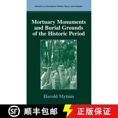 【3-4周达】精装 Mortuary Monuments and Burial Grounds of the Historic Period [9780306480751]