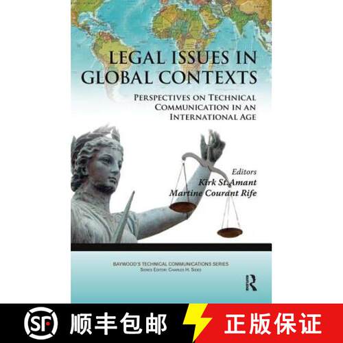 【3-4周达】精装 Legal Issues in Global Contexts: Perspectives on Technical Communication in an Intern... [9780895038357]