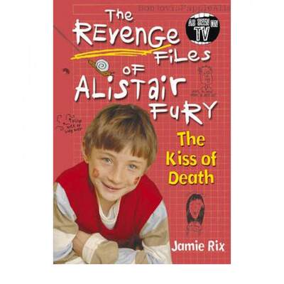 【4周达】The Revenge Files of Alistair Fury: The Kiss of Death [9780440869467]