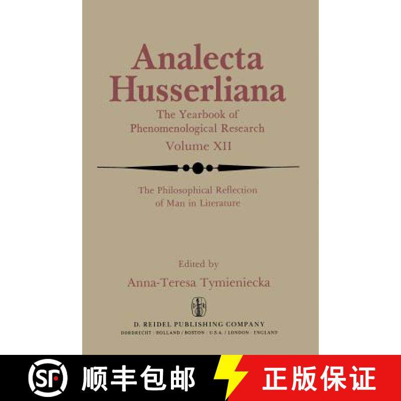 【3-4周达】Philosophical Reflection of Man in Literature: Selected Papers from Several Conferences He... [9789400977228]