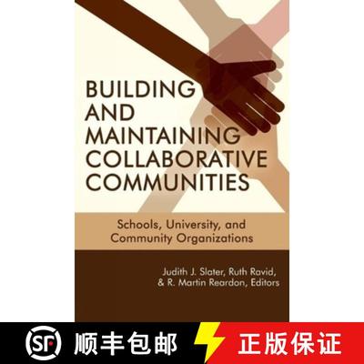 【3-4周达】Building and Maintaining Collaborative Communities: Schools, University, and Community Org... [9781681234670]