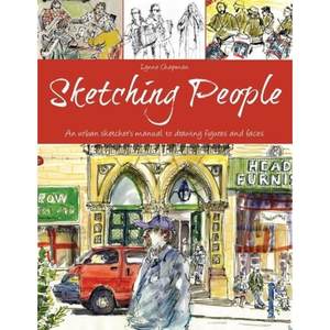 【4周达】Sketching People: An Urban Sketcher's Manual to Drawing Figures and Faces[9781438007267]