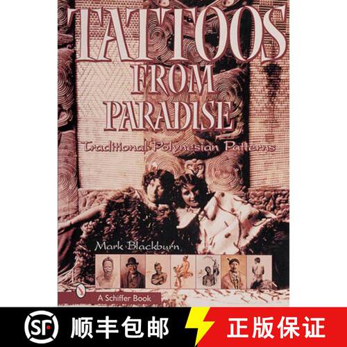 【3-4周达】精装 Tattoos from Paradise: Traditional Polynesian Patterns: Traditional Polynesian Patterns [9780764309410]
