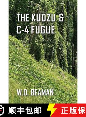 【3-4周达】The Kudzu & C-4 Fugue [9781961813878]