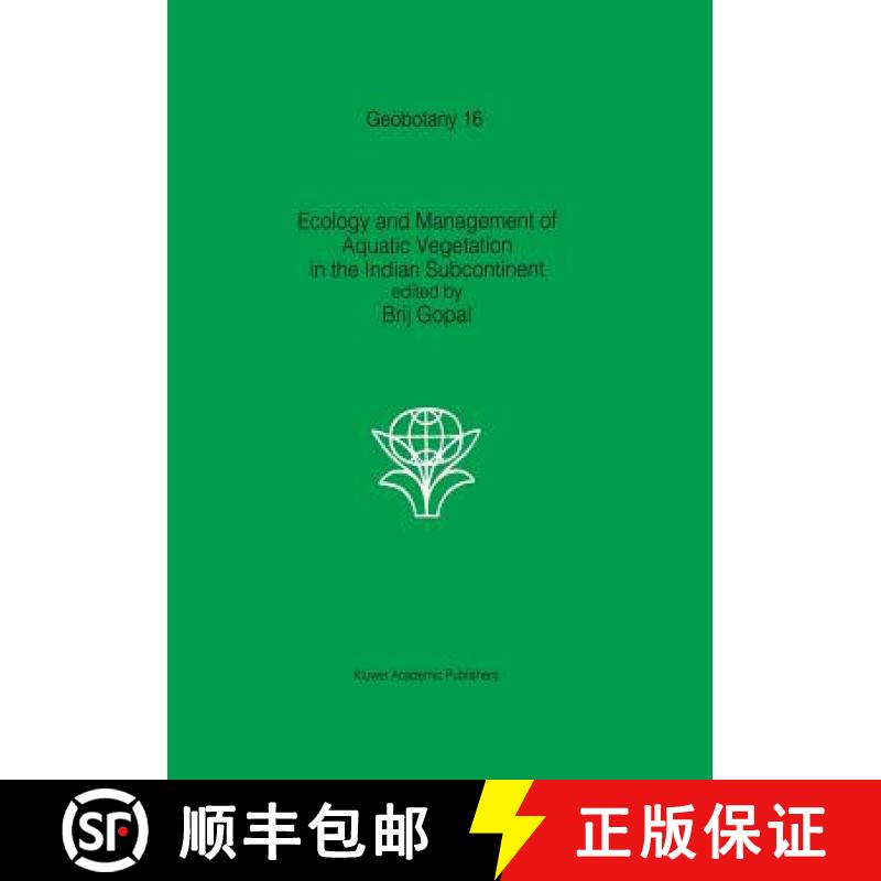 【3-4周达】Ecology and Management of Aquatic Vegetation in the Indian Subcontinent [9789401073875]