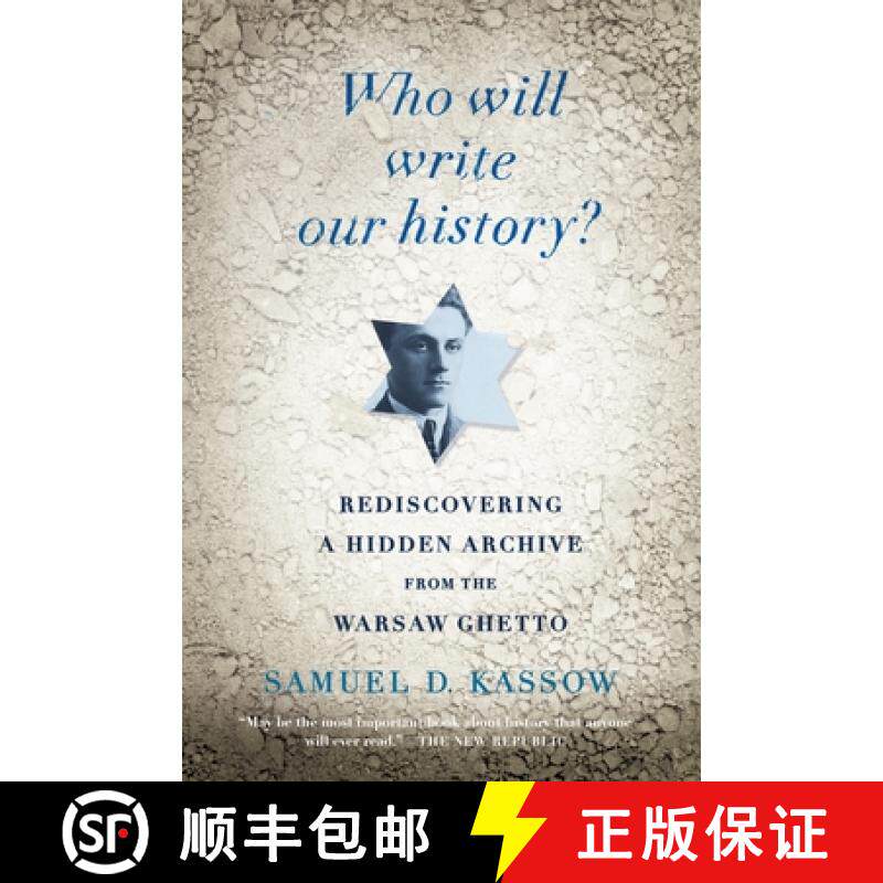 【3-4周达】Who Will Write Our History?: Rediscovering a Hidden Archive from the Warsaw Ghetto [9780307455864]