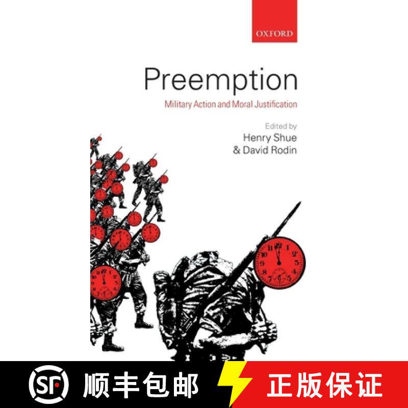 【3-4周达】Preemption: Military Action and Moral Justification [9780199233137]