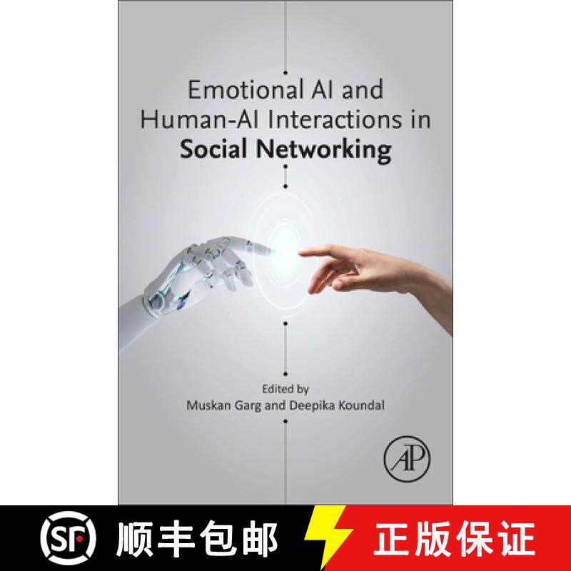 【3-4周达】Emotional AI and Human-AI Interactions in Social Networking [9780443190964]