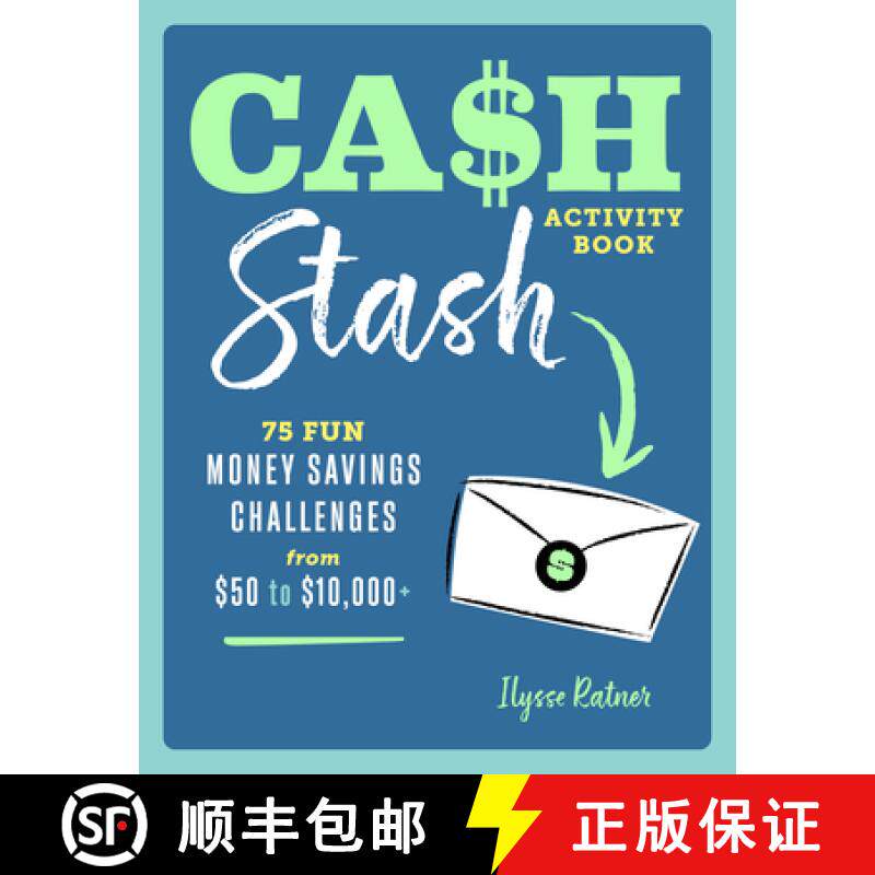 预订 Cash Stash Activity Book: 75 Fun Money Savings Challenges from $50 to $10,000+ [9798886500967]