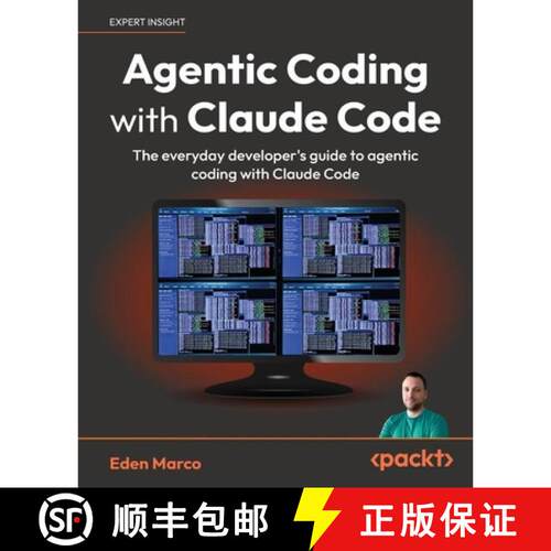 【3-4周达】Agentic Coding with Claude Code: The everyday developer's guide to agentic coding with Cla... [9781806022595]