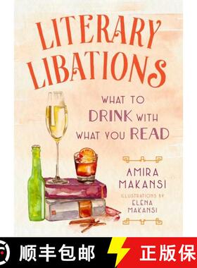 【3-4周达】Literary Libations: What to Drink with What You Read [9781510736580]