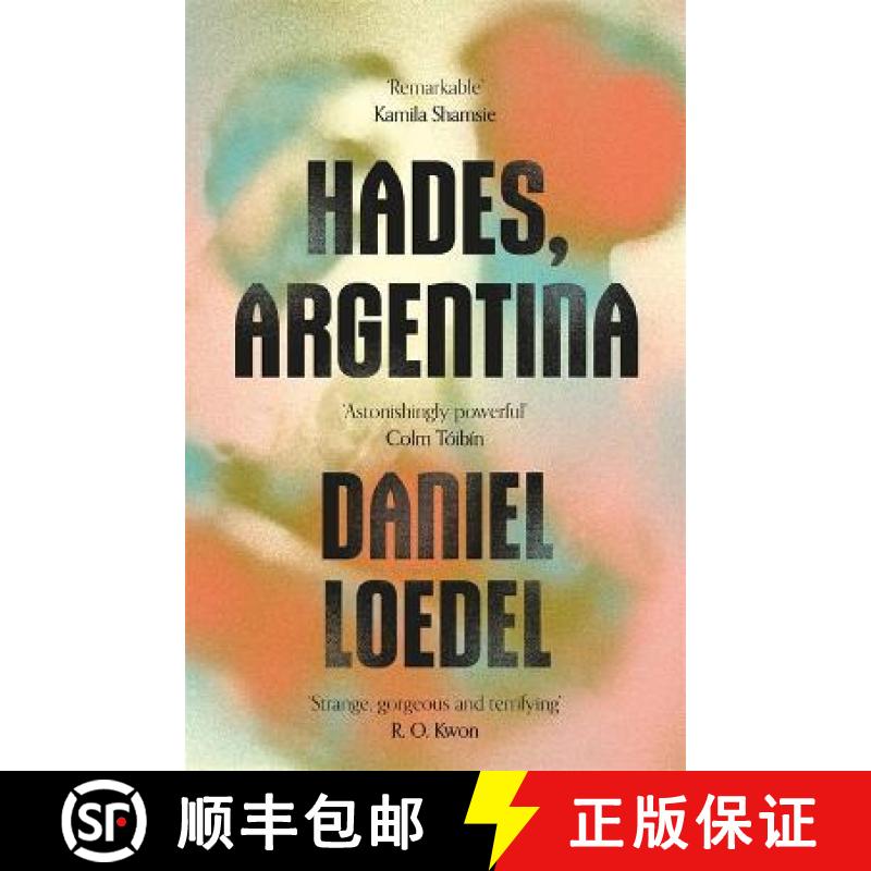 【2-3周达】Hades, Argentina: 'An astonishingly powerful novel' Colm Toibin [9780349994079]