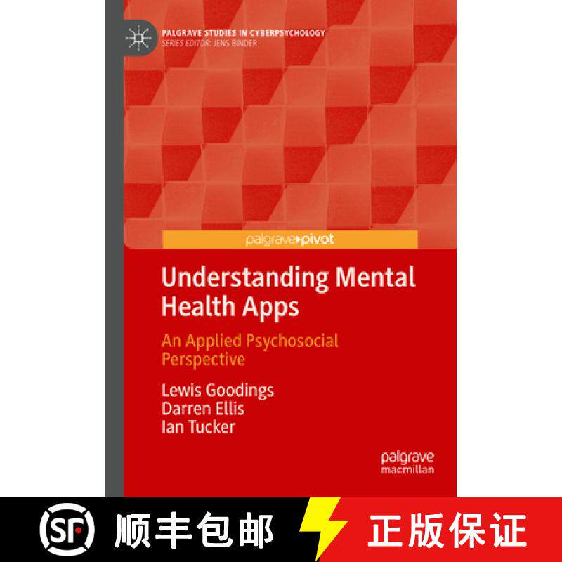 【3-4周达】Understanding Mental Health Apps : An Applied Psychosocial Perspective [9783031539107]