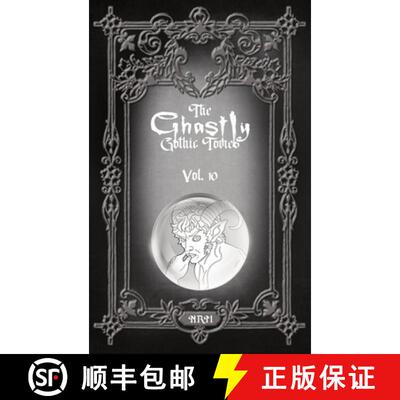 【3-4周达】The Ghastly Gothic Tomes Vol. 10 [9781965179130]