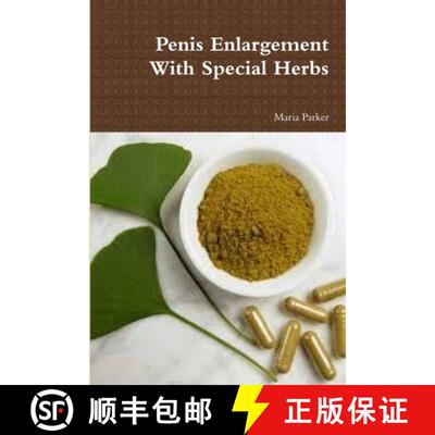 【3-4周达】Penis Enlargement With Special Herbs [9781329952706]