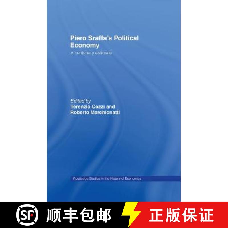 【3-4周达】Piero Sraffa's Political Economy : A Centenary Estimate [9780415758260]