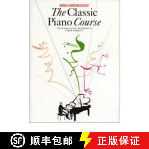 【3-4周达】Classic Piano Course Book 1: Starting to Play [9780711943117]