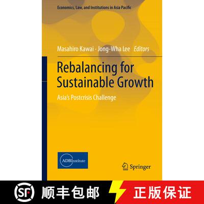 【3-4周达】Rebalancing for Sustainable Growth : Asia's Postcrisis Challenge [9784431553205]