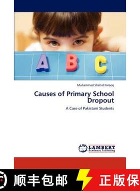 预订 Causes of Primary School Dropout [9783847319832]