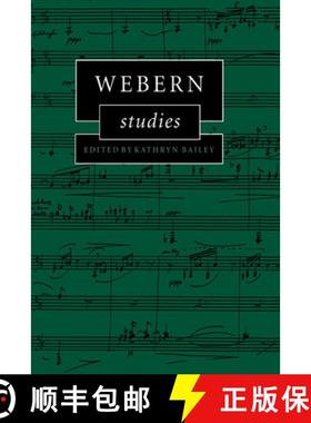 【3-4周达】Webern Studies: - Webern Studies [9780521475266]