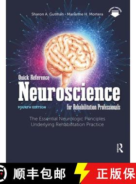【3-4周达】Quick Reference Neuroscience for Rehabilitation Professionals: The Essential Neurologic Pr... [9781032953540]