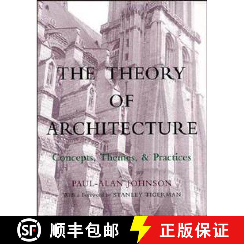 【3-4周达】The Theory Of Architecture: Concepts, Themes And Practices [Wiley建筑] [9780471285335]