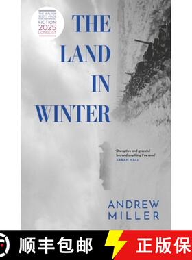 【3-4周达】The Land in Winter : the 2025 Booker Prize-shortlisted 'word-of-mouth favourite' - Financi... [9781529354300]