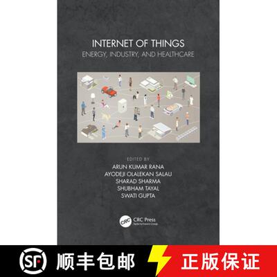 【3-4周达】精装 Internet of Things: Energy, Industry, and Healthcare [9780367686529]