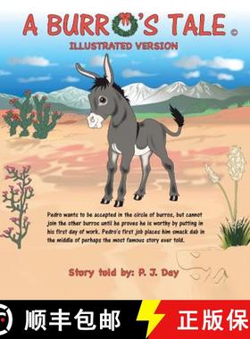 【3-4周达】A Burro's Tale: Illustrated Version [9781644920220]